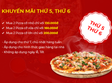 PIZZA KHUYẾN MÃI THỨ 5